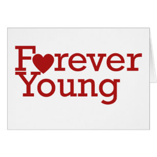 Forever Young