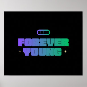 FOREVER YOUNG 2026, YOUTHFUL SPIRIT, NEW YEAR MOTI POSTER