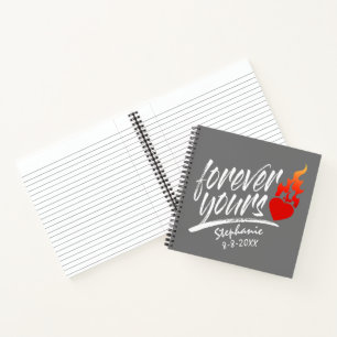Forever Yours Custom Name Valentine Notebook