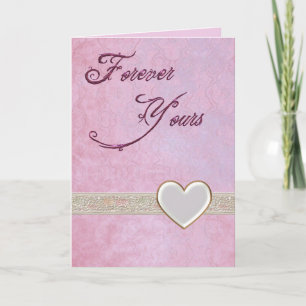Forever Yours Romance Card
