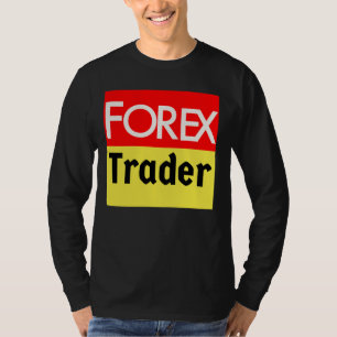 Forex Trader  D24 T-Shirt