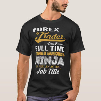 Forex Trader MultiTasking T-Shirt
