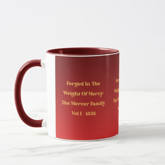 Forged in the Weight of Mercy Mug (Gauche)