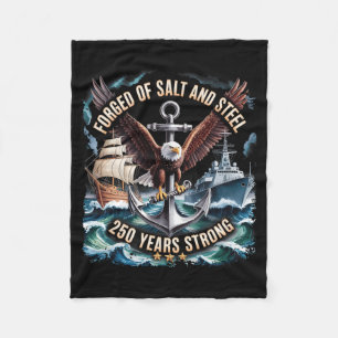 Forged Of Salt Ste El Ships 250th Anniversary 250 Fleece Blanket