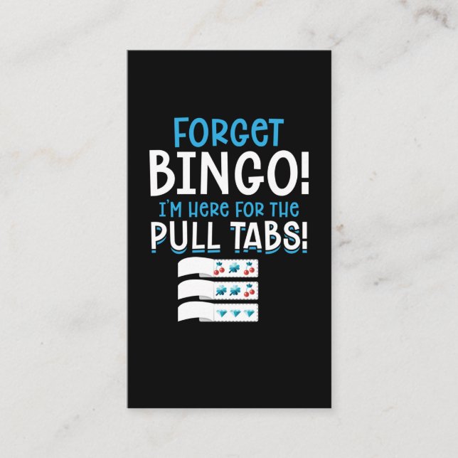 Forget Bingo Lucky Pull Tab Business Card (Front)