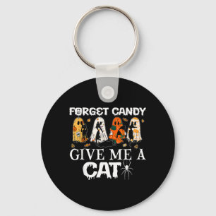 Forget Candy Give A Cat Funny Ghost Black Cat Keychain