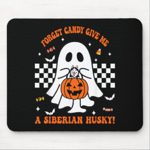 Forget Candy Give A Siberian Husky Funny Halloween Mouse Pad