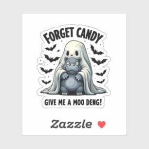 Forget Candy Give Me Moo Deng Halloween Ghost