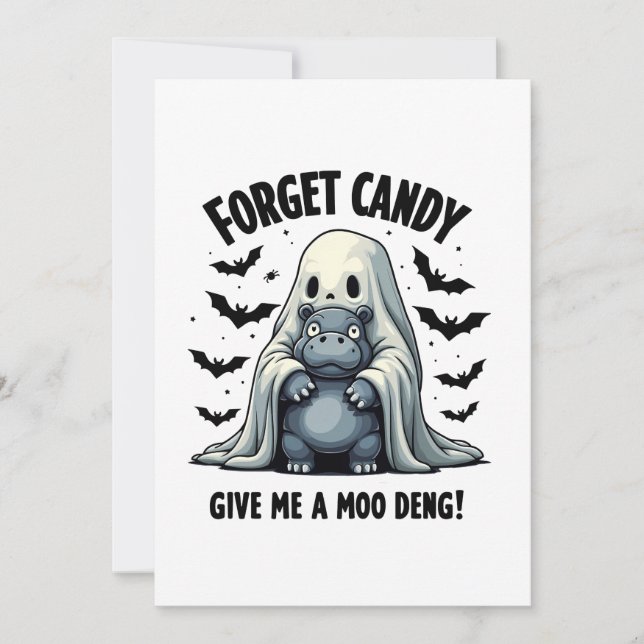 Forget Candy Give Me Moo Deng Halloween Ghost  Save The Date (Front)