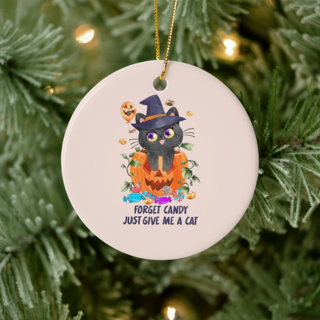 Forget Candy Just Give Me A Cat – Witch Cat Ceramic Ornament (Tree)