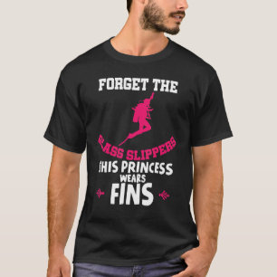 Forget Glass Slippers This Princess Wears Fins Div T-Shirt