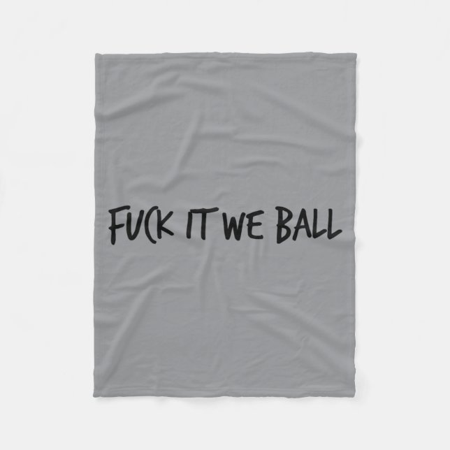 Forget It We Ball Basball Player Basball Fleece Blanket (Front)