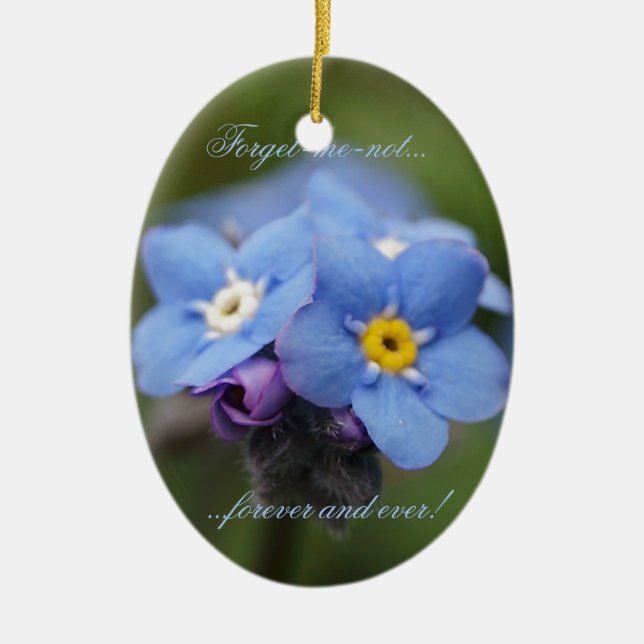 Forget-me-not forever and ever! ceramic ornament (Front)