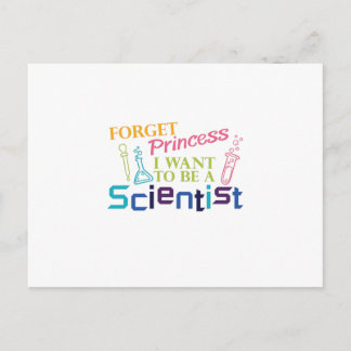 Forget Princess I Want To Be A Scientis Girl Women Postcard