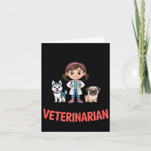 Forget Princess I Want To Be A Veterinarian Future Card