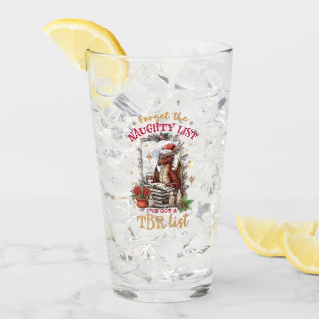 Forget The Naughty List I've Got a TBR List  Glass (Front Ice)