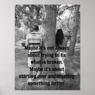 Forget the Past and Moving On Quote Poster