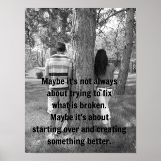 Forget the Past and Moving On Quote Poster