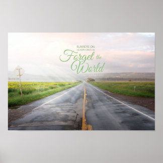 Forget the World Poster