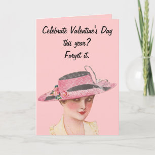 Forget Valentine's Day Holiday Card