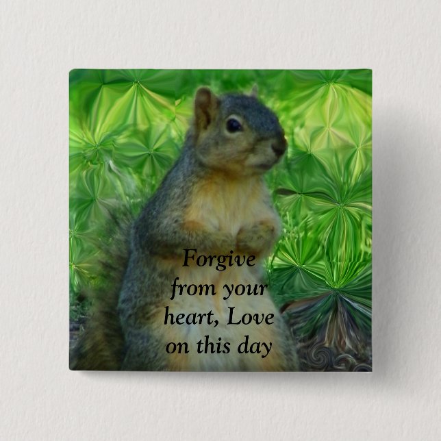 Forgive and Love_ Button (Front)