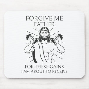 Forgive Me Father Mouse Pad