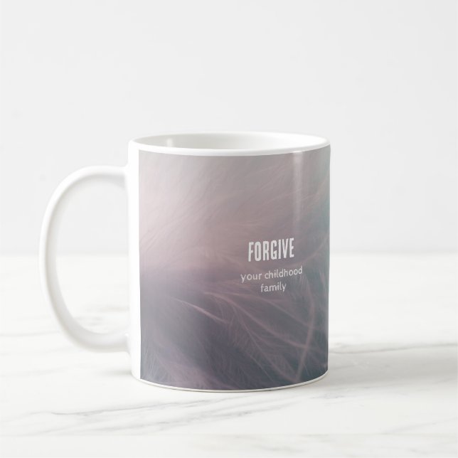 Forgive Your Childhood family Coffee Mug (Left)
