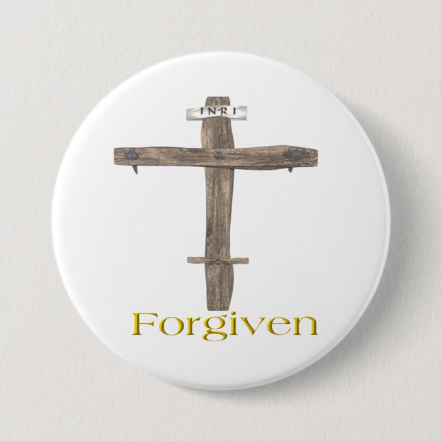 Forgiven 3 Inch Round Button (Front)