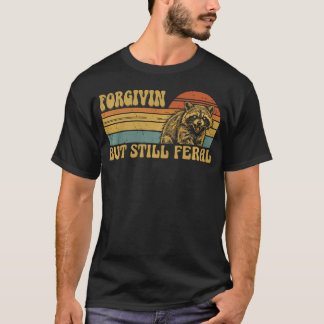 Forgiven But Still Feral Funny Christian Raccoon T-Shirt