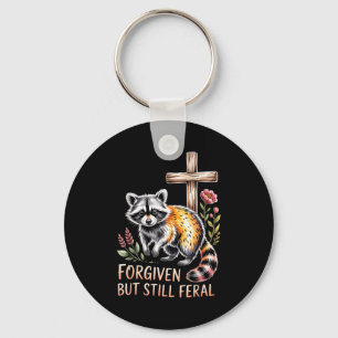 Forgiven But Still Feral Raccoon Christian Quote Keychain