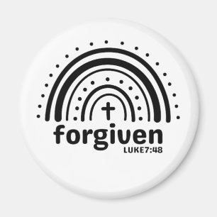 Forgiven Luke 7:48 Christian Magnet