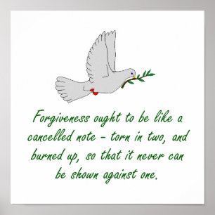 Forgiveness Ought To Be Like A Cancelled Note - Fo Poster