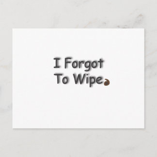 Forgot To Wipe Postcard