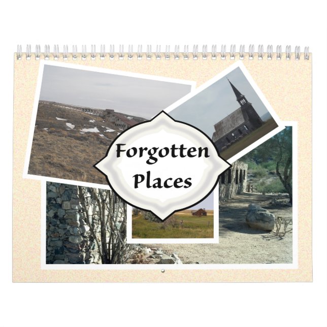 Forgotten Places Calendar (Cover)