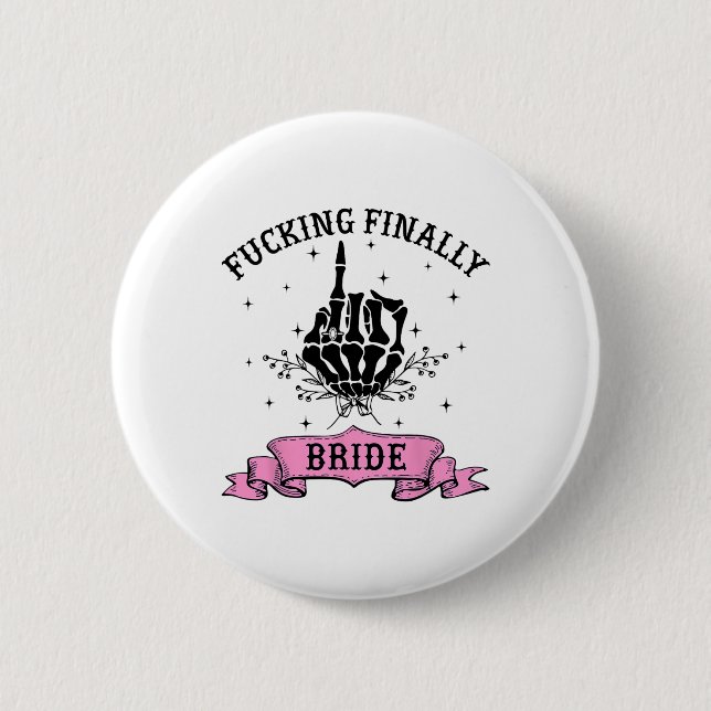 Foring Finally Bride Skeleton Hand Halloween Bache 2 Inch Round Button (Front)
