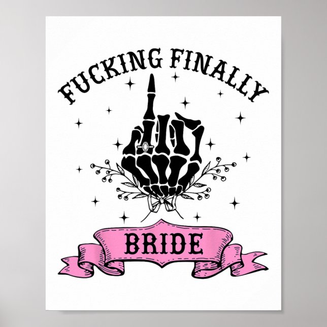 Foring Finally Bride Skeleton Hand Halloween Bache Poster (Front)