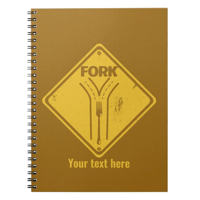 Fork in the road funny traffic sign notebook (Front)
