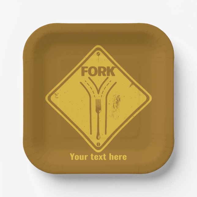 Fork in the road funny traffic sign paper plate (Front)