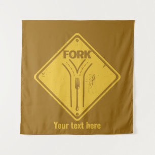 Fork in the road funny traffic sign tapestry