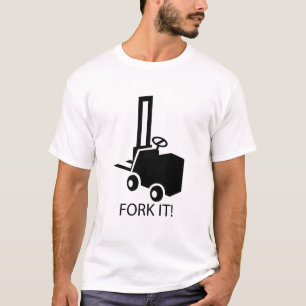 Fork it! T-Shirt