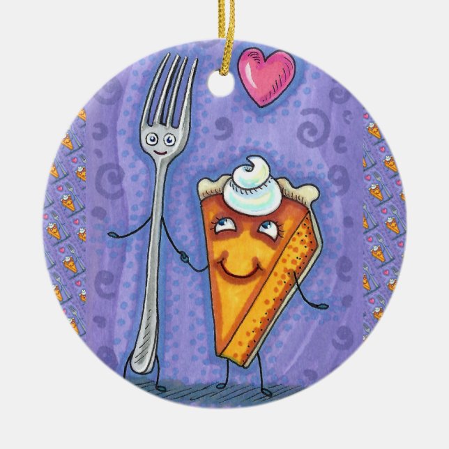 FORK & PUMPKIN PIE, MADE FOR EACH OTHER, ROMANCE CERAMIC ORNAMENT (Front)