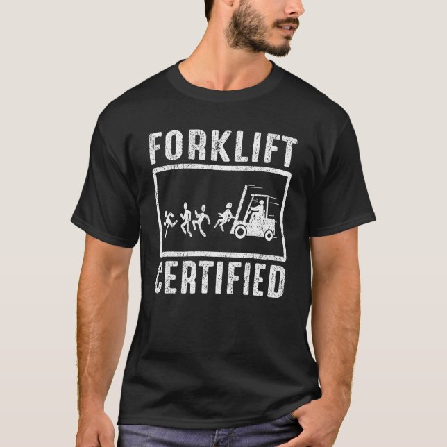 Forklift Certified Forklift Operator Fork Driver v T-Shirt (Front)