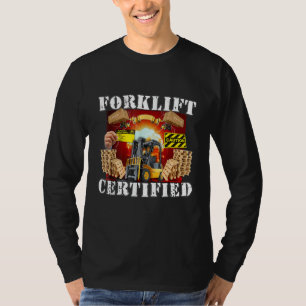 Forklift Certified shirt, Funny Forklift Oddly Spe T-Shirt