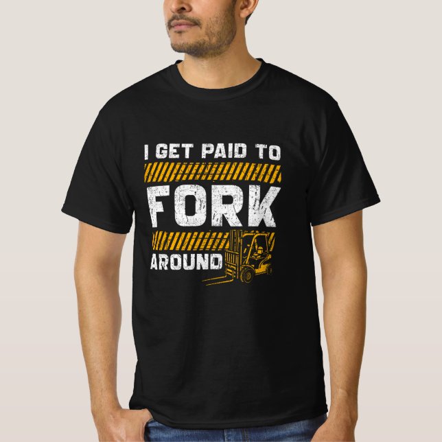 Forklift Driver Gift T-Shirt (Front)