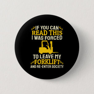Forklift Driver Job - Forklifter Warehouse Forklif 2 Inch Round Button