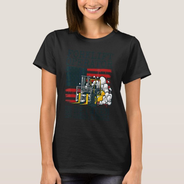 Forklift Driver Logistician Warehouse Worker Wareh T-Shirt (Front)