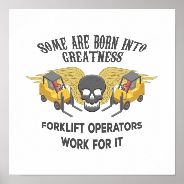 Forklift Greatness Poster (Front)