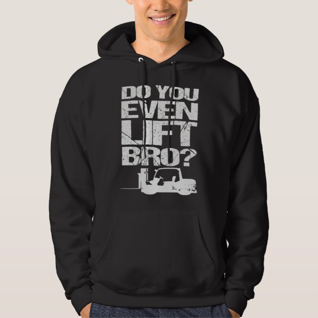 Forklift Operator For Men Women Forklift Drive Hoodie (Front)