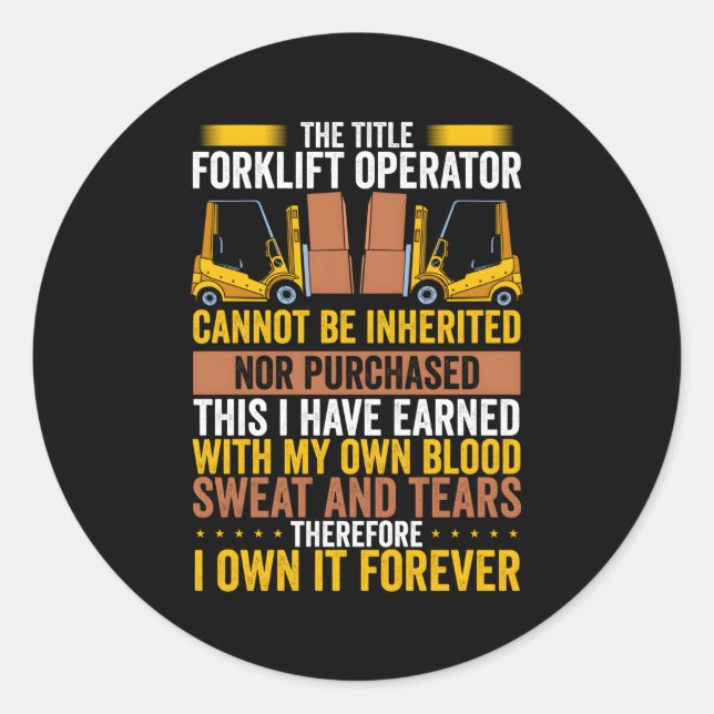 Forklift Operator Forklift Driver Classic Round Sticker (Front)