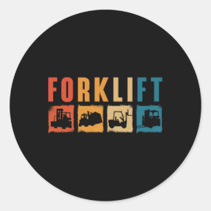 Forklift Operator Forklift Quote Driver Worker Classic Round Sticker